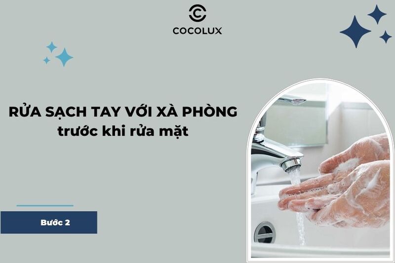 Rửa tay thật sạch với xà phòng để loại bỏ mọi vi khuẩn