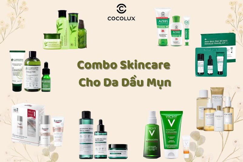 SẢN PHẨM CHĂM SÓC DA DÀNH CHO DA DẦU MỤN VÀ LỖ CHÂN LÔNG TO