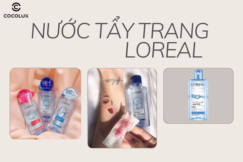 Nước tẩy trang Loreal