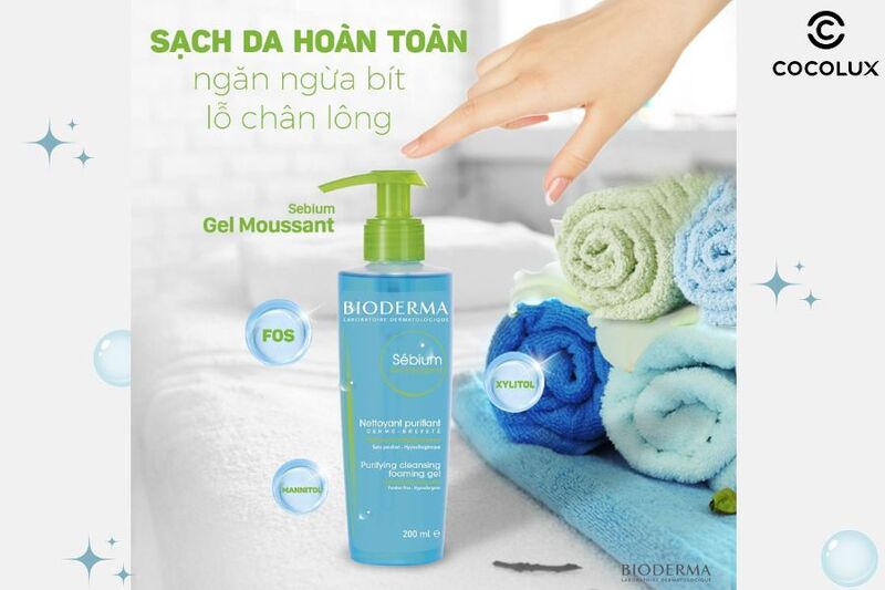 gel rửa mặt bioderma sébium gel moussant cho da dầu hỗn hợp