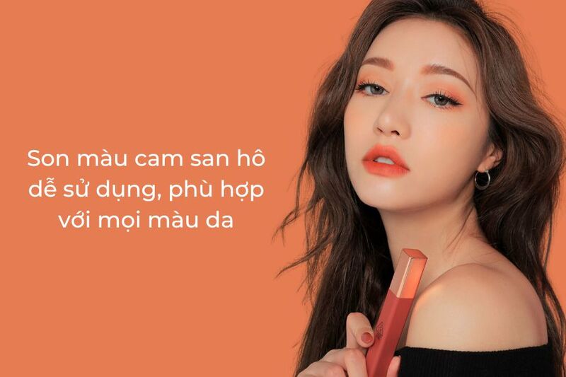 Son màu cam san hô phù hợp với da nào?