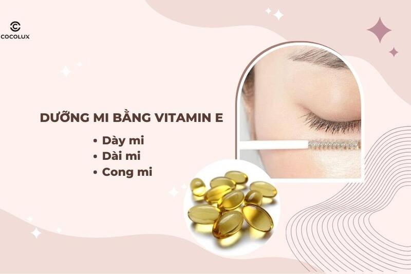 dưỡng mi bằng vitamin E