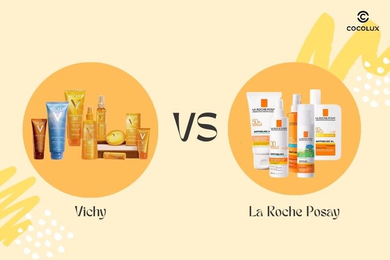 Kem chống nắng Vichy và La Roche Posay: Loại nào chống nắng vượt trội hơn?
