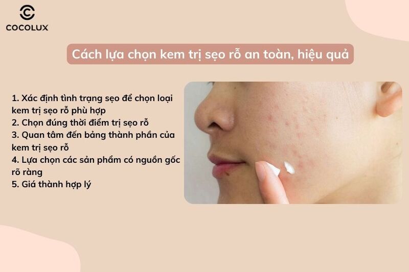Cách lựa chọn kem trị sẹo rỗ an toàn, hiệu quả