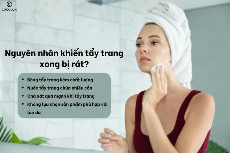 nguyên nhân khiến tẩy trang xong bị rát