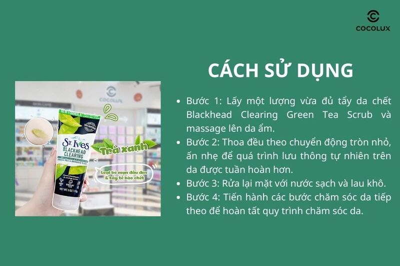 Cách dùng tẩy tế bào chết ST.Ives trà xanh