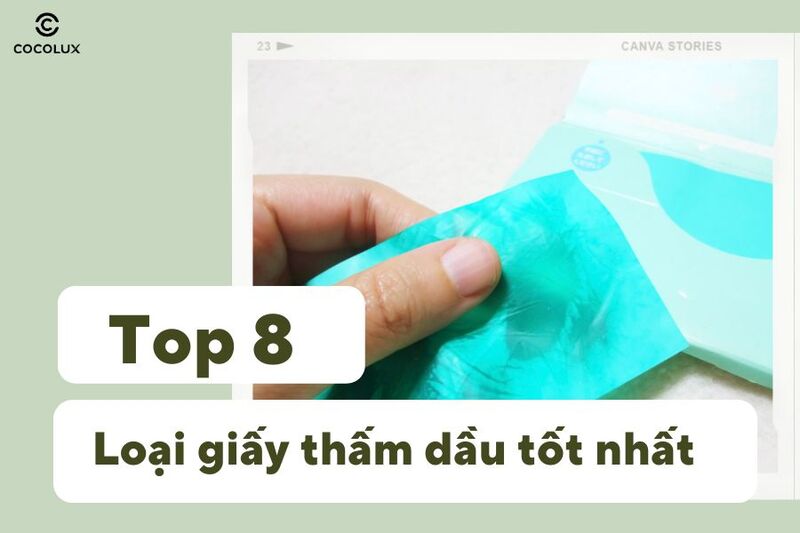 Top 8 loại giấy thấm dầu tốt nhất hiện nay