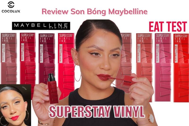 Review Son Bóng Maybelline Super Stay Vinyl Ink 