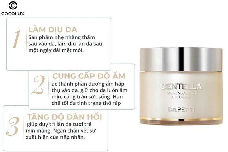 C&ocirc;ng dụng ch&iacute;nh của kem dưỡng Dr.Peptide Centalla Moist Soothing Gel Cream