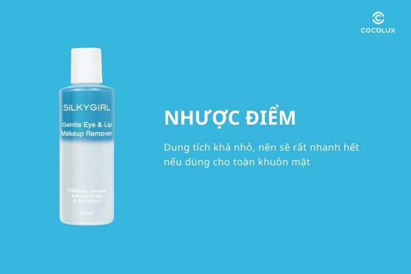 Nhược điểm của&nbsp;nước tẩy trang cho mắt v&agrave; m&ocirc;i Silkygirl Gentle Eye & Lip Makeup Remover