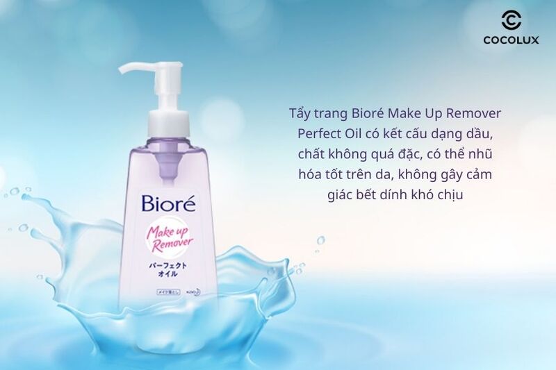 Kết cấu của tẩy trang Bioré Make Up Remover Perfect Oil