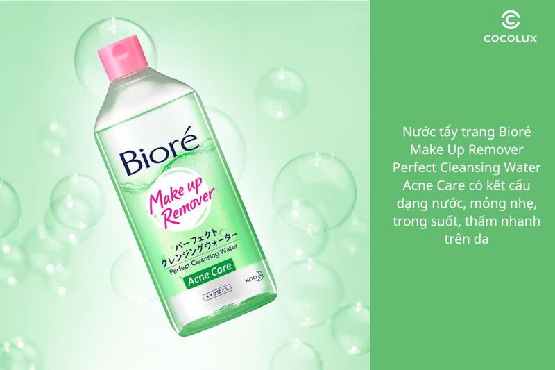 Kết cấu của nước tẩy trang Bioré Make Up Remover Perfect Cleansing Water Acne Care