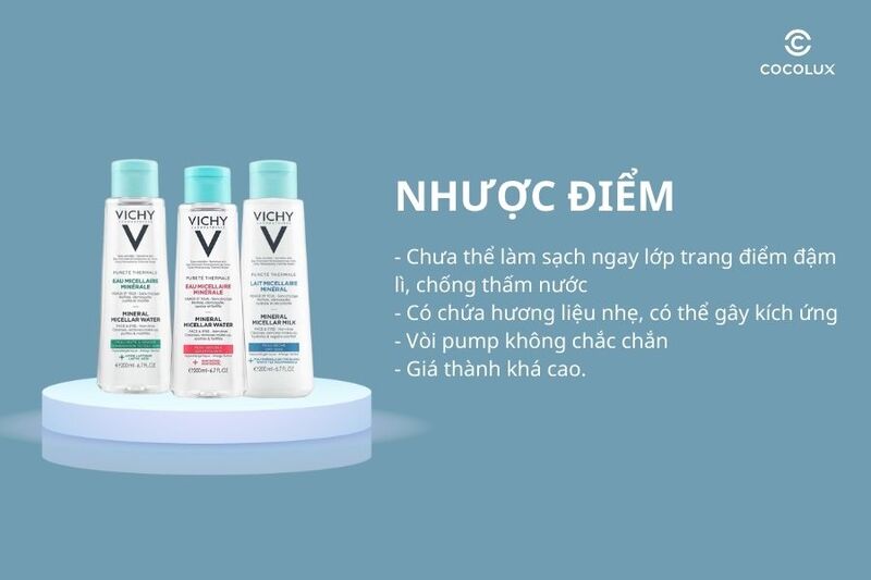 Nhược điểm của nước tẩy trang Vichy Pureté Thermale Mineral Micellar