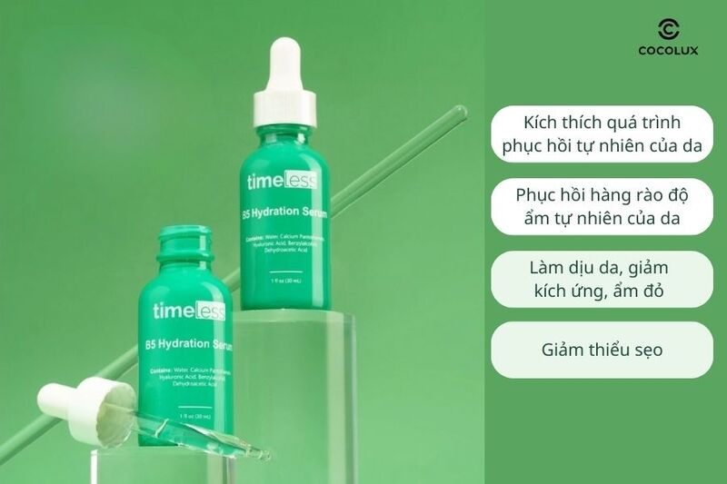 C&ocirc;ng dụng của&nbsp;serum Timeless B5