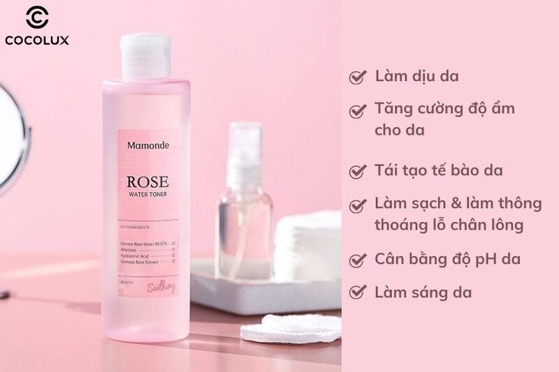 Công dụng của Nước Hoa Hồng Mamonde Rose Water Toner
