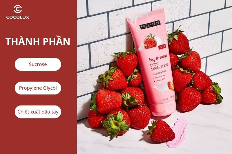 Thành phần chính của tẩy tế bào chết cho body Freeman Hydrating Strawberry Milk Body Sugar Scrub