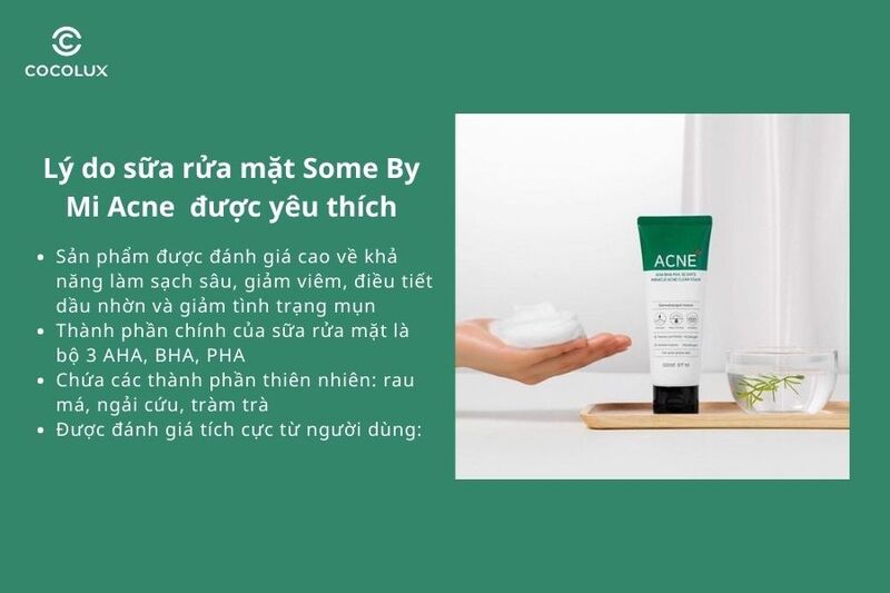 Sữa rửa mặt Some By Mi Acne được nhiều người yêu thích