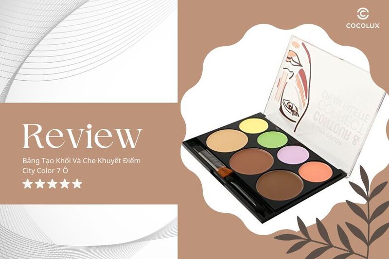 Review Bảng Tạo Khối Và Che Khuyết Điểm City Color 7 Ô