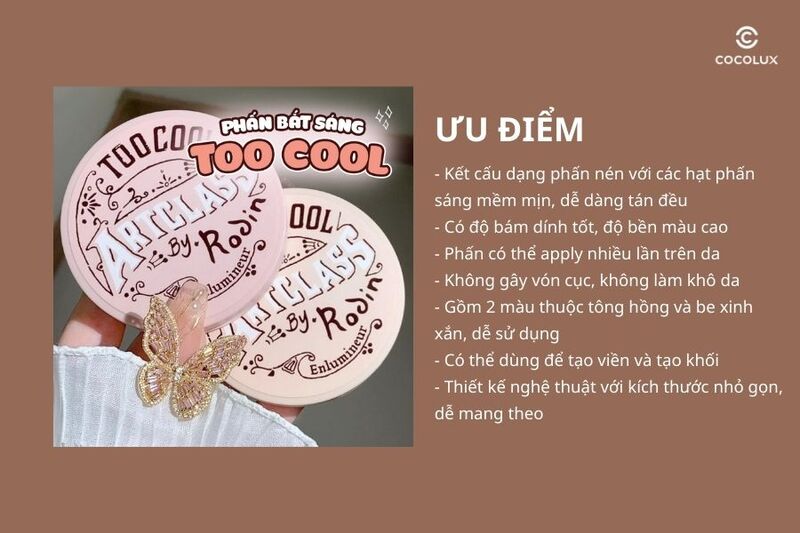 Ưu điểm của phấn bắt sáng Too Cool For School Artclass By Rodin Highlighter