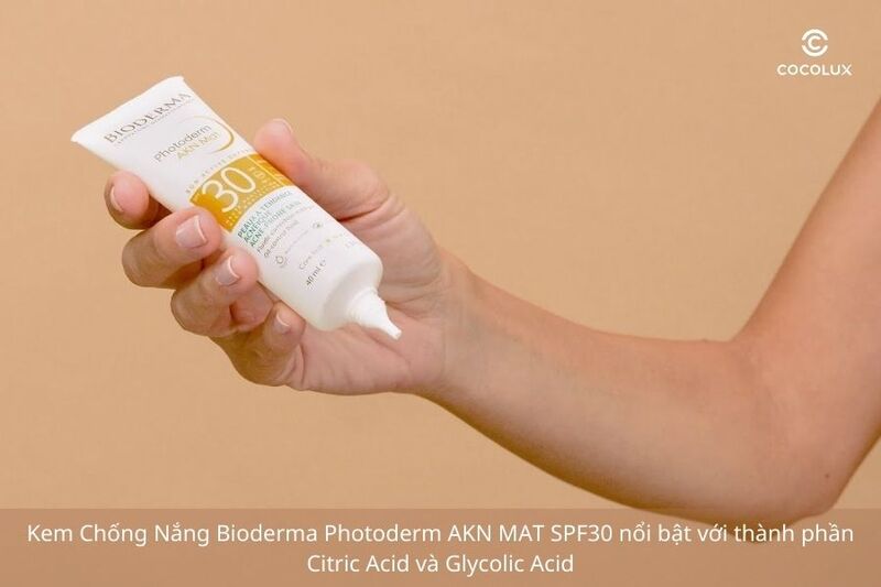 Thành ph&acirc;̀n ti&ecirc;u bi&ecirc;̉u trong&nbsp;kem ch&ocirc;́ng nắng Bioderma Photoderm AKN Mat SPF30