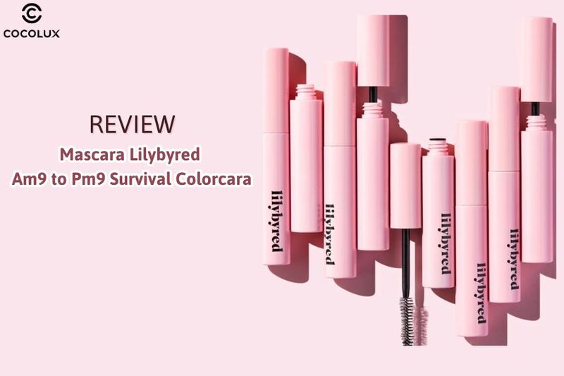 Review Mascara Lilybyred Am9 to Pm9 Survival Colorcara