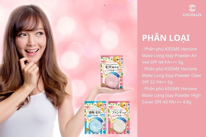 Ph&acirc;n loại phấn phủ Kiss Me Heroine