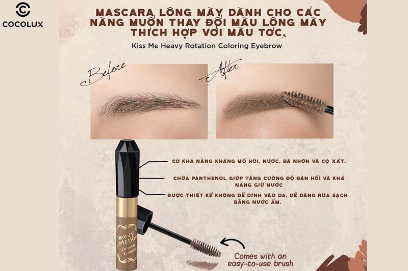 Ưu điểm của Mascara Kissme Heavy Rotation Coloring Eyebrow