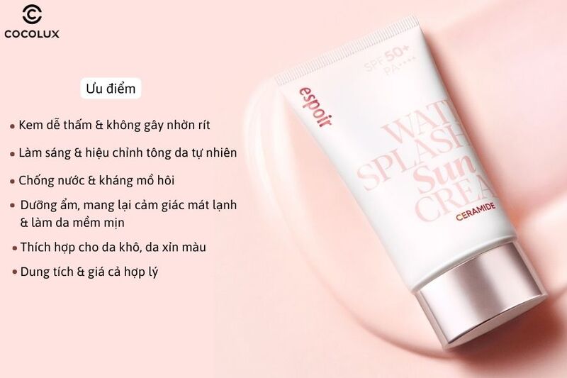 Ưu điểm của  kem chống nắng Espoir Water Splash Sun Cream Ceramide SPF50+ PA++++ hồng