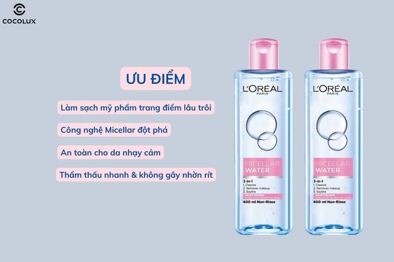 Ưu điểm của nước tẩy trang Loreal Micellar Water dưỡng ẩm cho da thường khô 