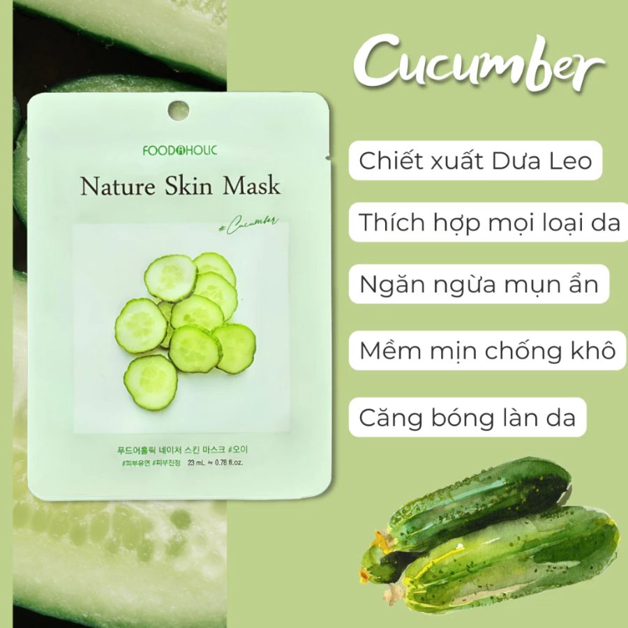 Mặt Nạ Food A Holic Cucumber Dưỡng Da Giúp Da Mềm Mịn 1PCS