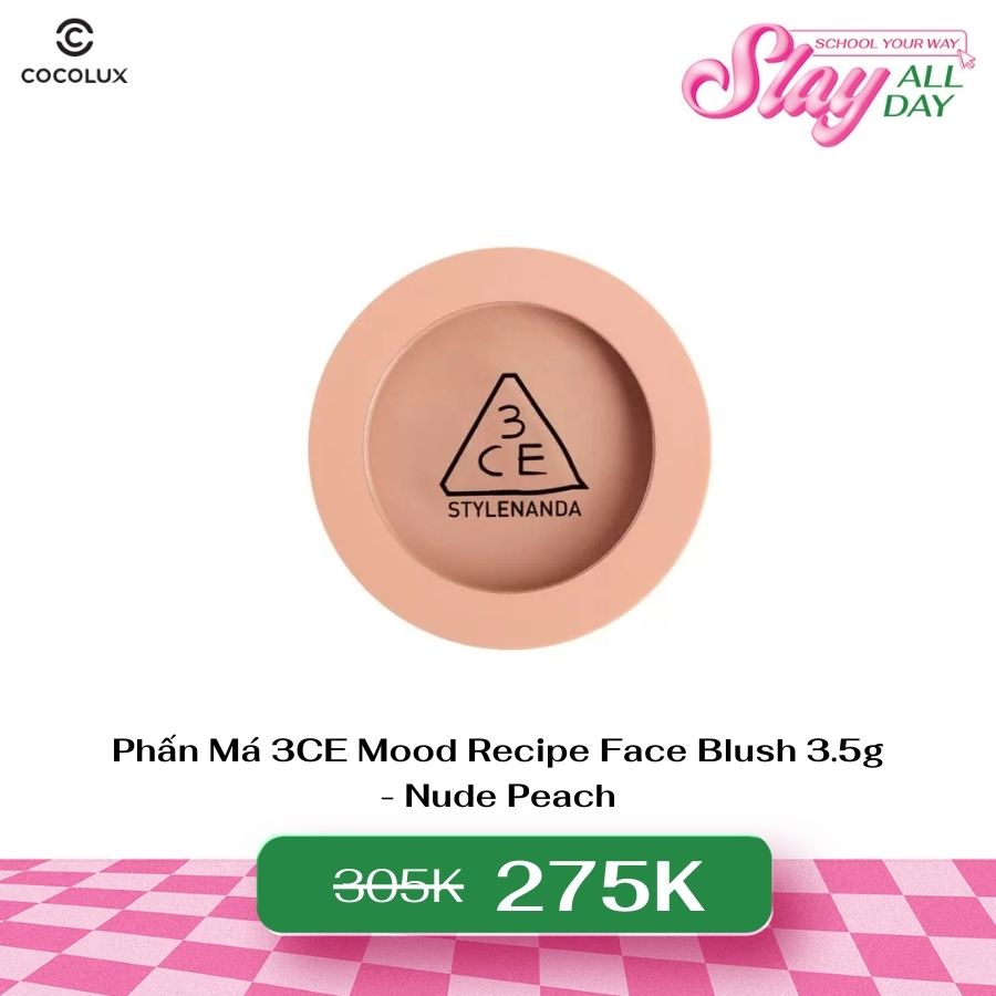 Phấn Má 3CE Mood Recipe Face Blush Nude Peach