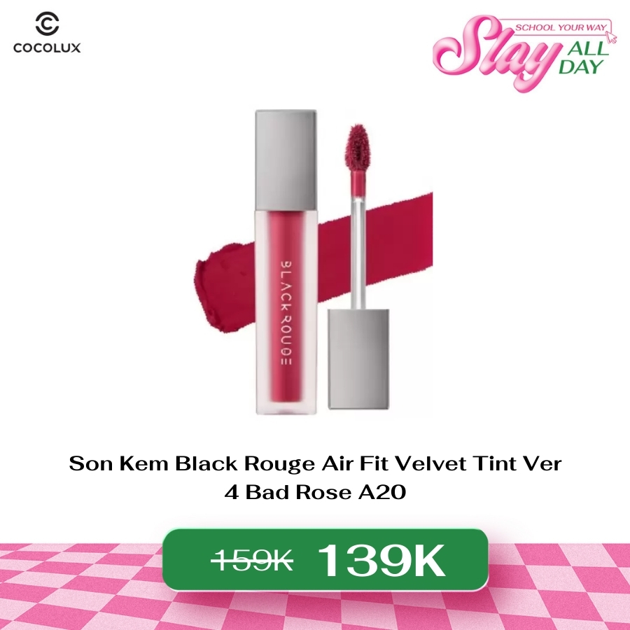 Son Kem Black Rouge Air Fit Velvet Tint Ver 4 Bad Rose A20