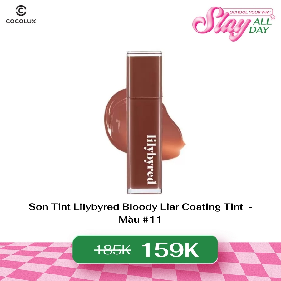 Son Tint Bóng Lilybyred Bloody Liar Coating Tint #11