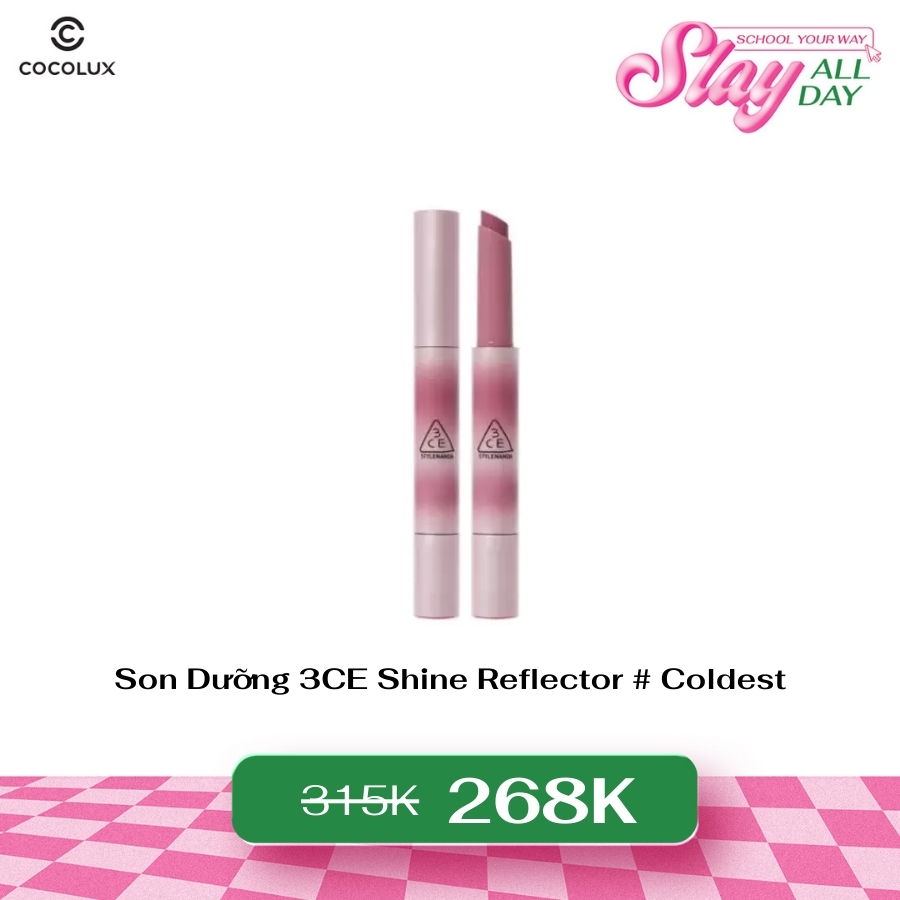 Son Dưỡng 3CE Shine Reflector #Coldest (Mã mới)