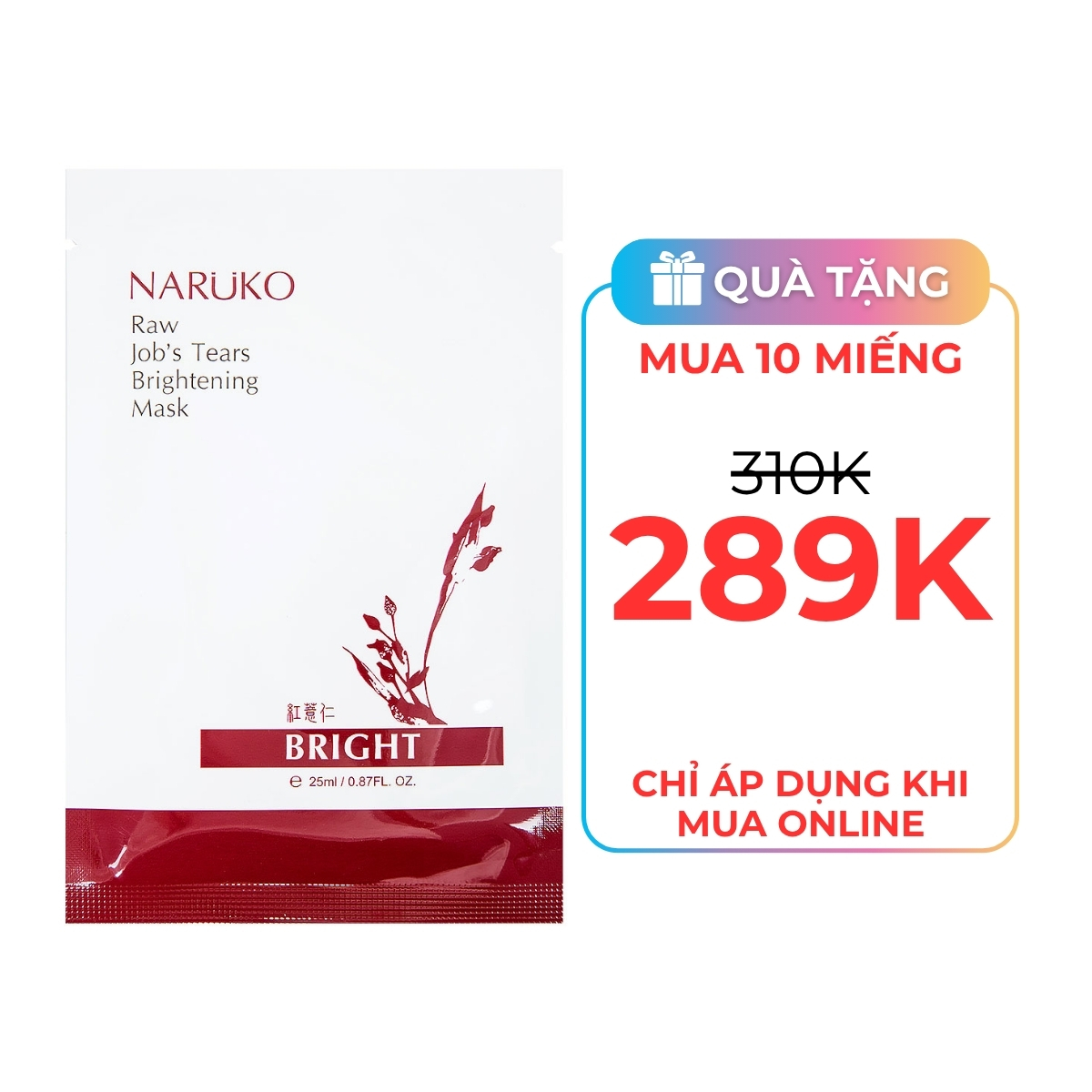 Mặt Nạ Naruko Ý Dĩ Nhân Đỏ Dưỡng Sáng Da Raw Job’s Tears Brightening Mask 25ml