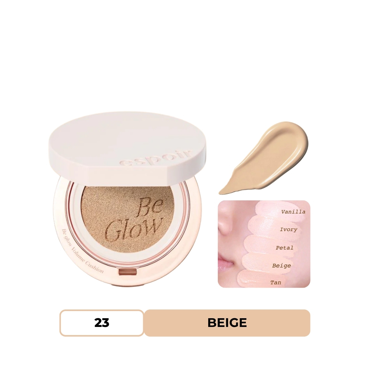 Phấn Nước Espoir Be Glow Volume Cushion Single #23 Beige
