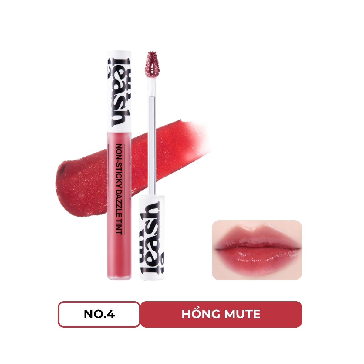 Son Bóng Unleashia Non-Sticky Dazzle Tint - No.4 Humming