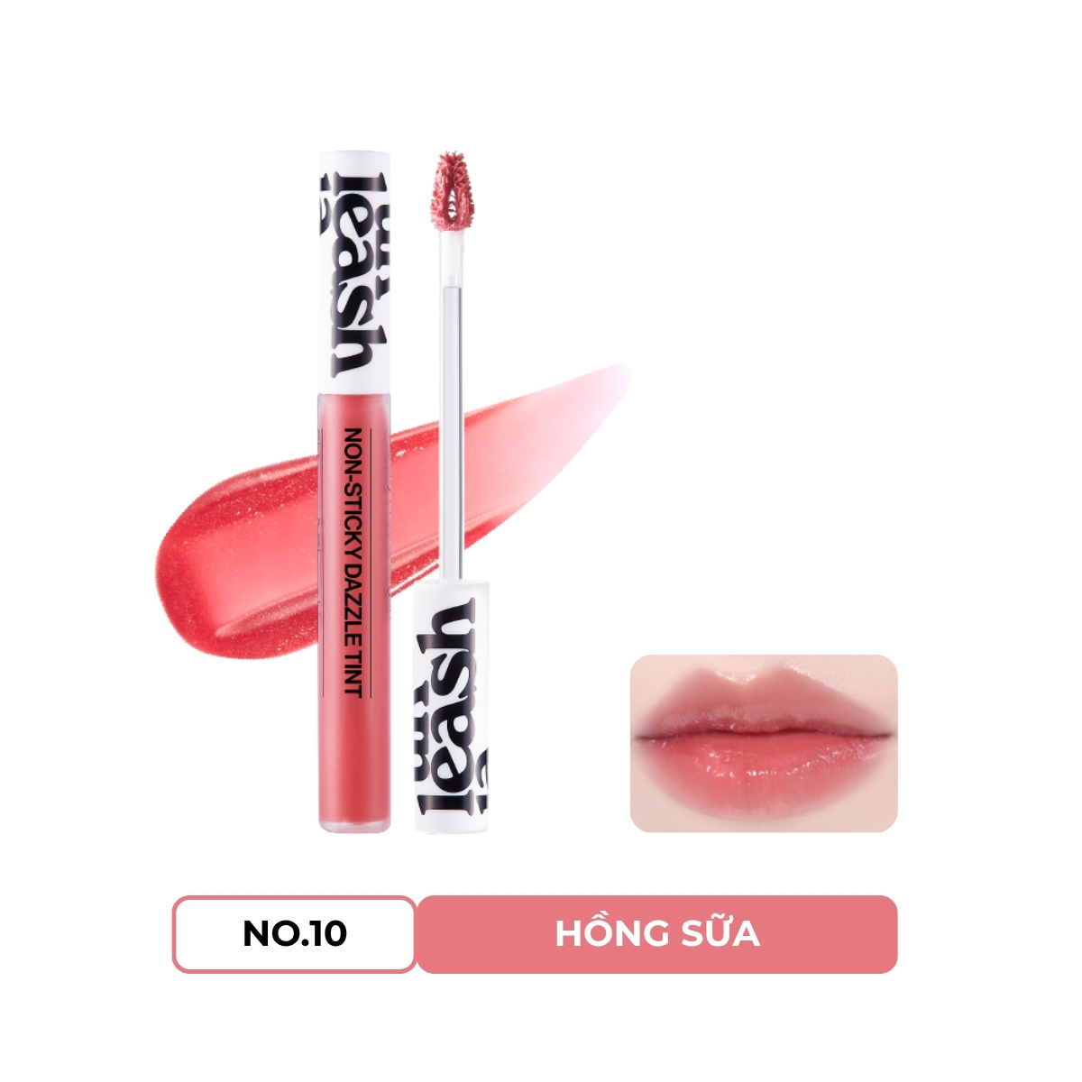 Son Bóng Unleashia Non-Sticky Dazzle Tint - No.10 Pink Muhly