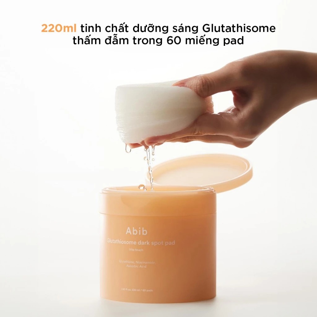 Toner Pad Abib Dưỡng Sáng, Mờ Thâm Glutathiosome Dark Spot Pad Vita Touch 60 Miếng