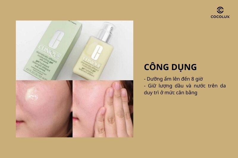 Công dụng của kem dưỡng Clinique Dramatically Different Moisturizing Gel