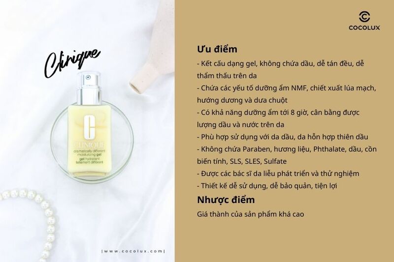 Ưu điểm, nhược điểm của kem dưỡng Clinique Dramatically Different Moisturizing Gel