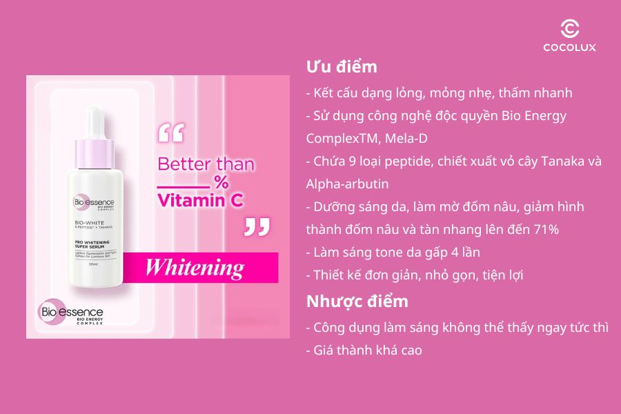 Tổng kết ưu điểm nhược điểm của tinh chất Bio-essence Bio-White Pro Whitening Super Serum