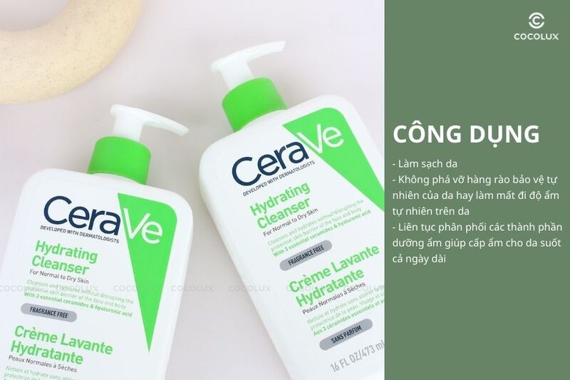C&ocirc;ng dụng&nbsp;của sữa&nbsp;rửa mặt Cerave Hydrating Cleanser