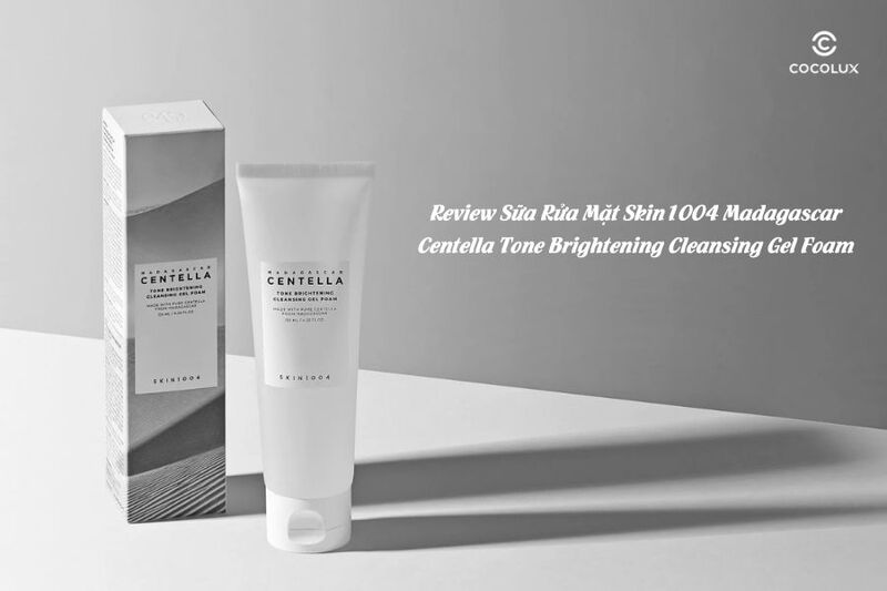 Review Sữa Rửa Mặt Skin1004 Madagascar Centella Tone Brightening Cleansing Gel Foam