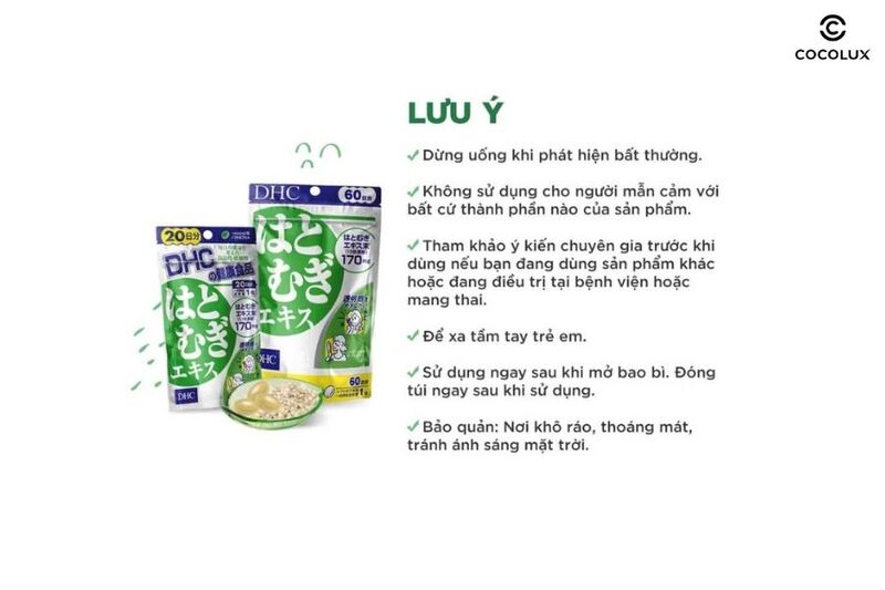 Lưu ý khi dùng viên uống DHC Chiết Xuất Ý Dĩ