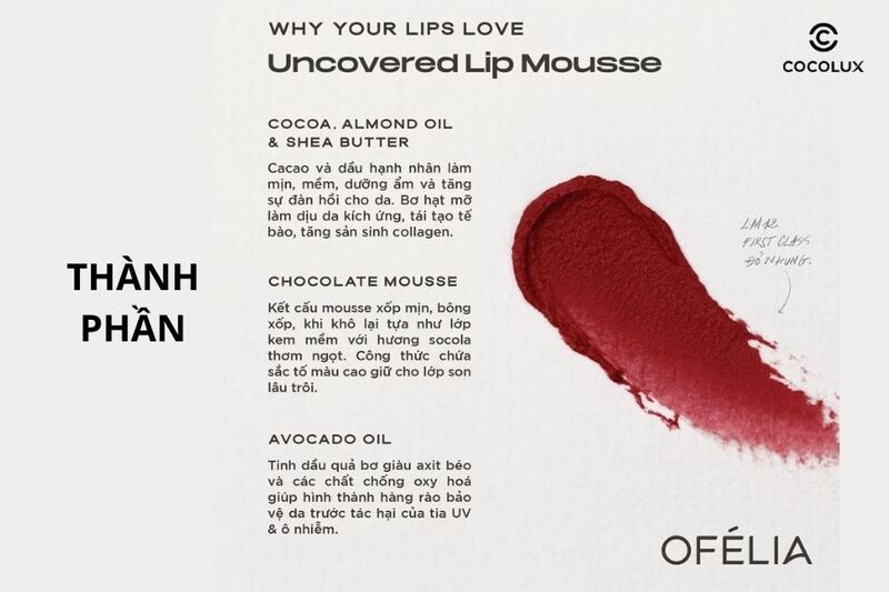 Thành phần son kem Ofelia Uncovered Lip Mousse