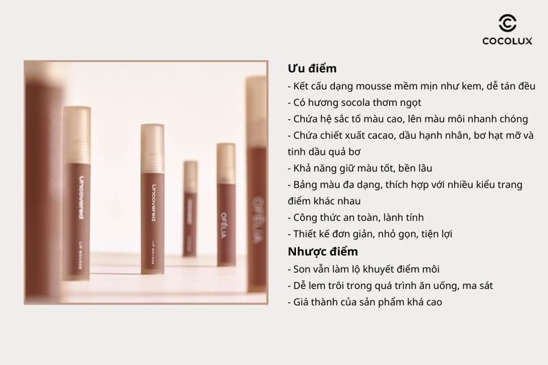 Ưu điểm và nhược điểm của son kem Ofelia Uncovered Lip Mousse