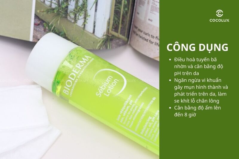 Công dụng của Nước cân bằng Bioderma Sébium Lotion