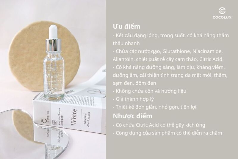 Tổng kết ưu điểm, nhược điểm của Tinh Chất 9Wishes White Dưỡng Sáng Da, Giảm Thâm 25ml