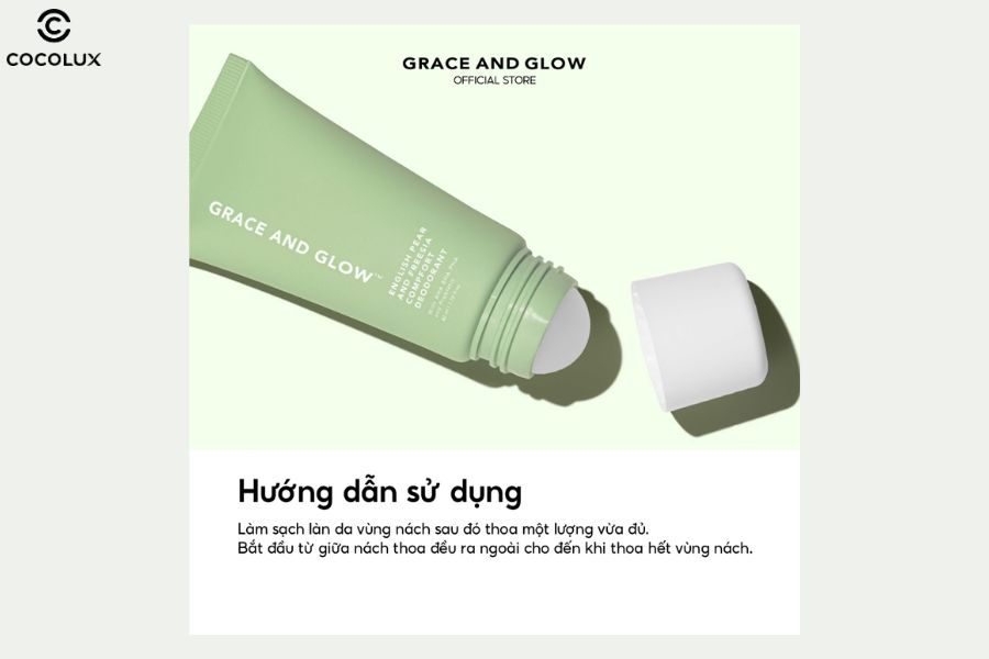 Cách sử dụng Lăn Khử Mùi Grace And Glow Làm Sáng Da English Pear Freesia AHA BHA Probiotic